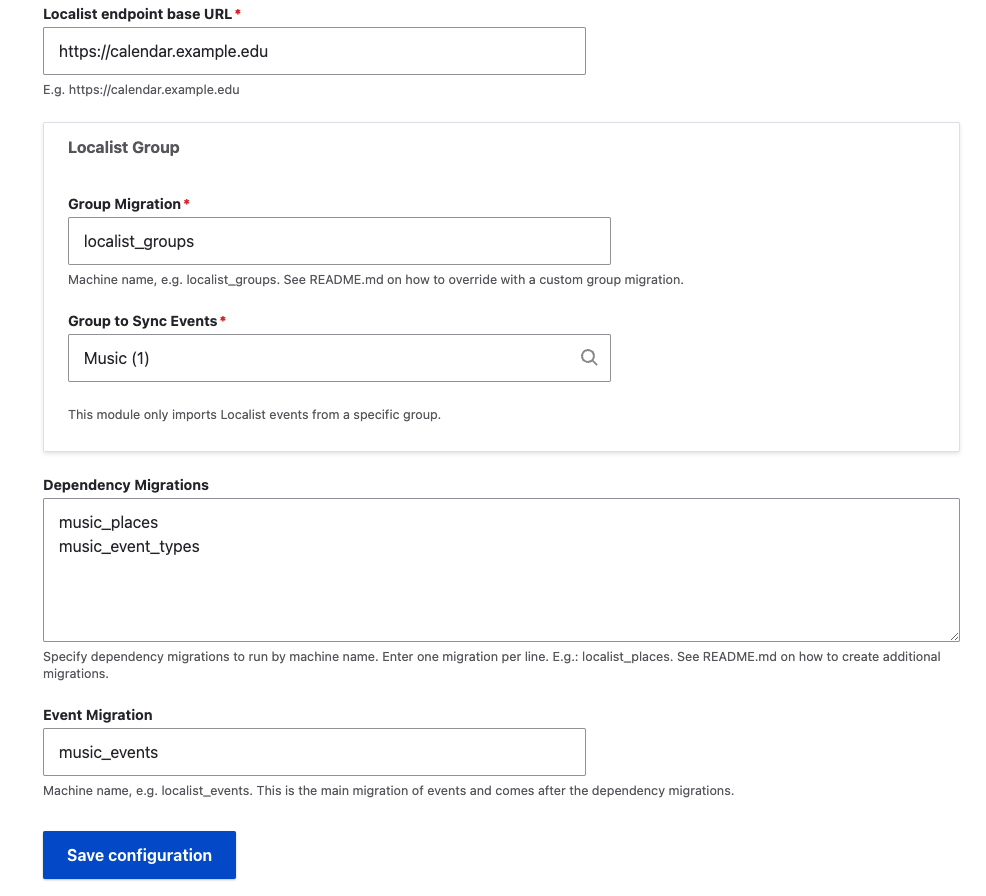 The bottom part of the Localist Drupal settings page shows the additional fields necessary to configure migrations such as the group, dependency, and event migration ids