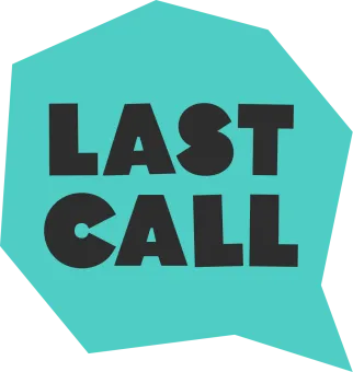 last call